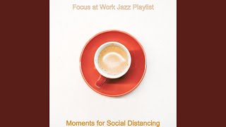 Mood for Lockdowns - Mind-blowing Piano and Guitar Smooth Jazz