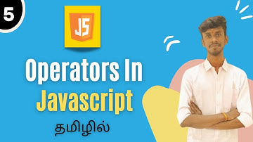 JavaScript Operators In Tamil | JavaScript Tutorial For Beginners In Tamil | #operators #javascript