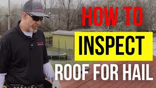 How to Inspect a Roof for Hail Damage screenshot 4