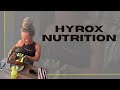 Nutrition tips for hyrox  hyrox master trainer jade skillen