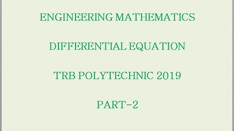 Differential equation part 2/Engineering mathematics /trb polytechnic