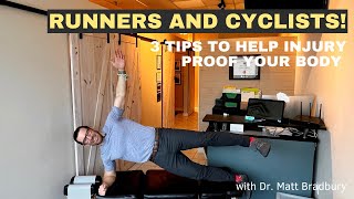Runners and Cyclists!  Do these 3 movements for longevity with your training.