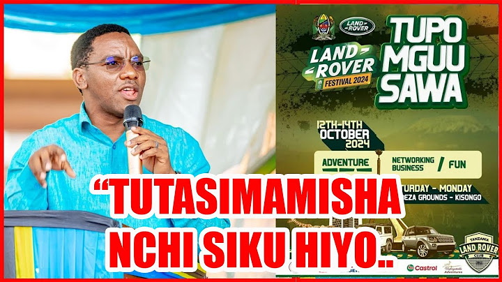 TUNAKWENDA KUVUNJA REKODI YA DUNIA SHINDANO LA RAND ROVER FESTIVAL/MAKONDA AMUITA WAZIRI MCHENGERWA.