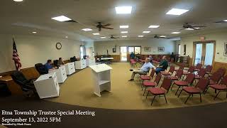 Etna Township Trustee Special Meeting September 13 2022 5PM