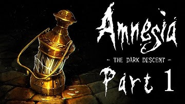 Amnesia: The Dark Descent – Part 1 | THE DESCENT BEGINS... | Blind Gameplay Walkthrough