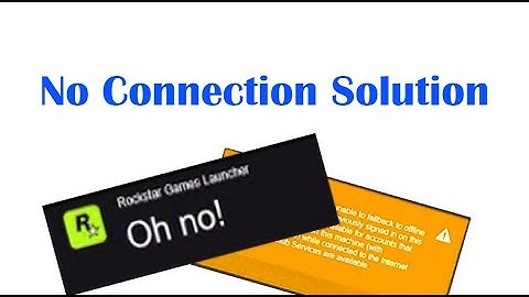 Cannot Establish connection to Rockstar Games Solution