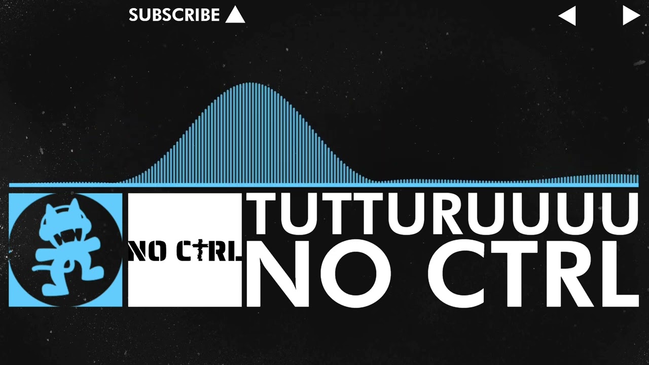 [Melodic Dubstep/Animestep/Anime Briddim] - NO CTRL - TUTTURUUUU