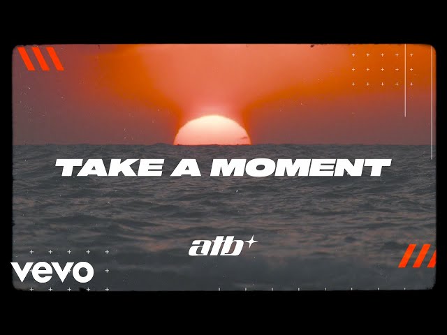 ATB, David Frank - Take A Moment (Visualizer)