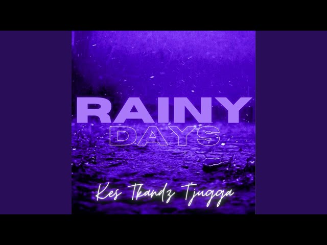 Rainy Days - Slowed (feat. Tkandz & T'jugga) - YouTube