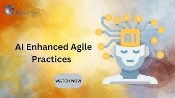 AI Enhanced Agile Practices | iCert Global