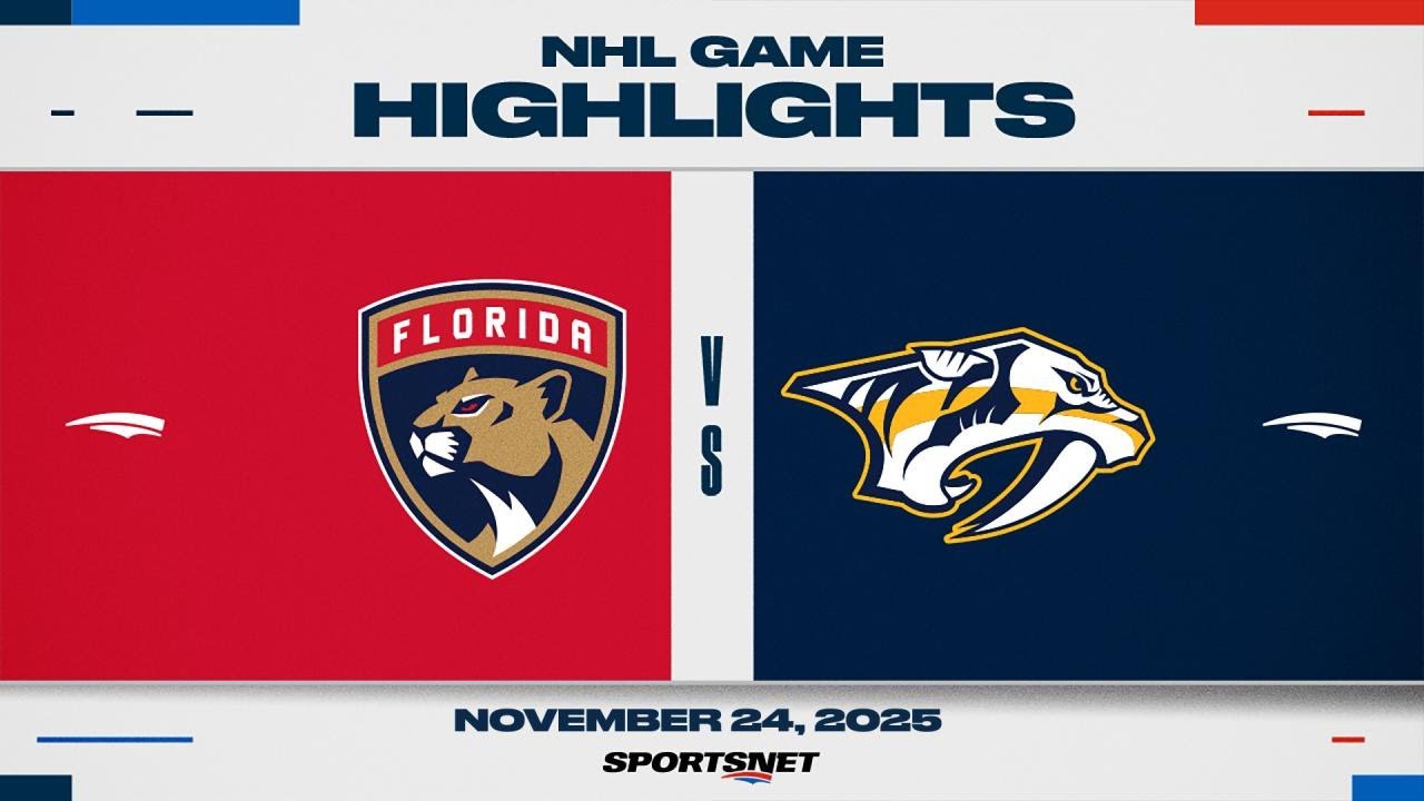 NHL Highlights | Panthers vs. Predators - November 24, 2025