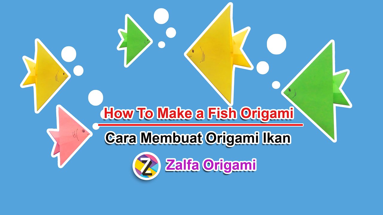 Cara Membuat Origami Ikan How To Make a Fish Origami by Zalfa Origami YouTube