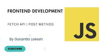 JavaScript Tutorial For Intermediate #28: Fetch API Post Request | Send Data to a Server Javascript Fetch Api Get Post Request In Advance Guri Web Developer Javascript Tutorials