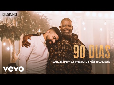 Dilsinho - 90 Dias (Garrafas e Bocas) ft. Péricles