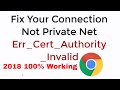 FIX Your Connection is not Private net err_cert_authority_invalid 100% Work Google Chrome