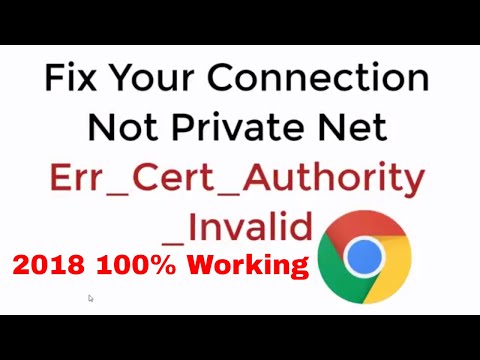 FIX Your Connection is not Private net err_cert_authority_invalid 100% Work Google Chrome