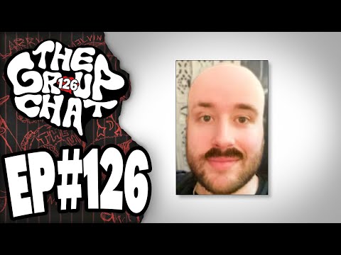 The Four Lokos | The Group Chat Podcast #126