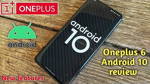 Oneplus 6 Android 10 with Oxygenos 6 Review hindi | New Existing features 🔥🔥😯