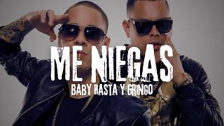 Baby Rasta y Gringo - Me Niegas (Video/Letra)