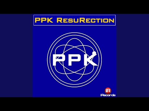 PPK — ResuRection (Trailer Trash Remix)