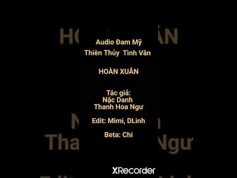 Video Tập 5 | HOÀN XUÂN | Đam Mỹ Thiên Thủy Tình Văn - youtube