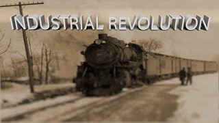 HIST 1122 Lesson 54 - Industrial Revolution Part 2