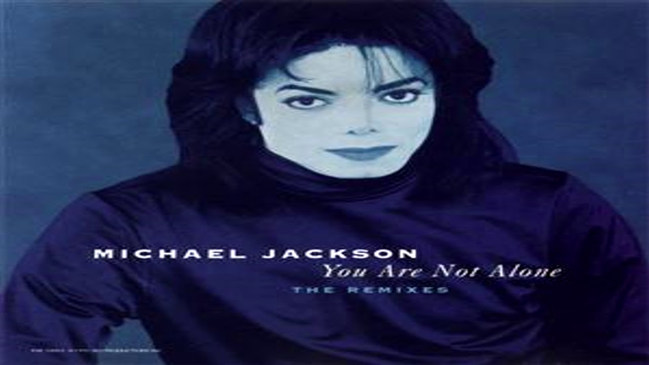 Michael Jackson You Are Not Alone Radio Edit Youtube