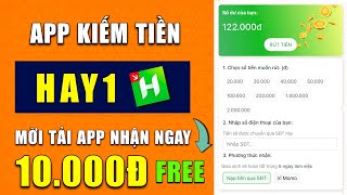 Cách Kiếm Tiền Online 2022 Với App HAY1 - Nhận Ngay 10K/Ref Miễn Phí Trên App Kiếm Tiền HAY1 screenshot 3