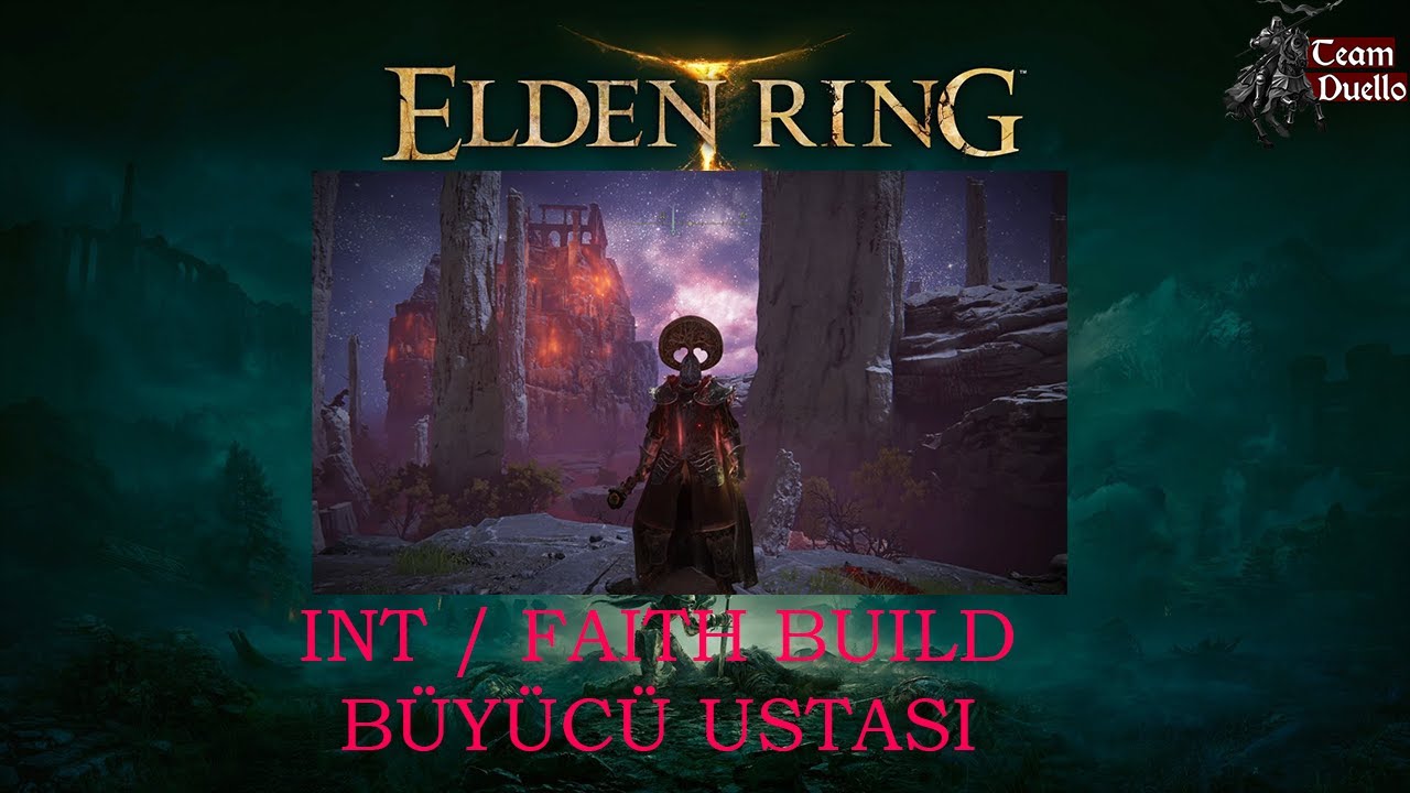 Elden Ring INT/FAITH Archmage (büyücü ustası) build Level 150 & 200