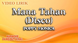 Poppy Monica - Mana Tahan Disco ( Video Lirik)