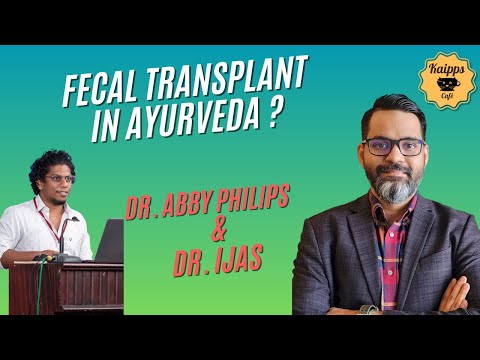 Fecal transplant in ayurveda?