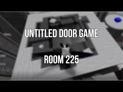 Roblox Untitled Door Game Room 225 Youtube - roblox untitled door game room 38