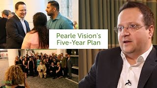 Pearle Vision s Five-Year Plan