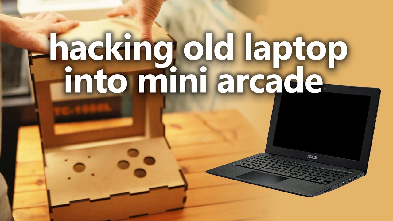 Old Laptop Into Mini Arcade Machine Part 1 YouTube