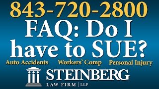 Do I Have to Sue? - Charleston Personal Injury Lawyers - 843-720-2800