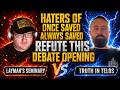 Haters of Once Saved Always Saved: Refute This Debate Opening