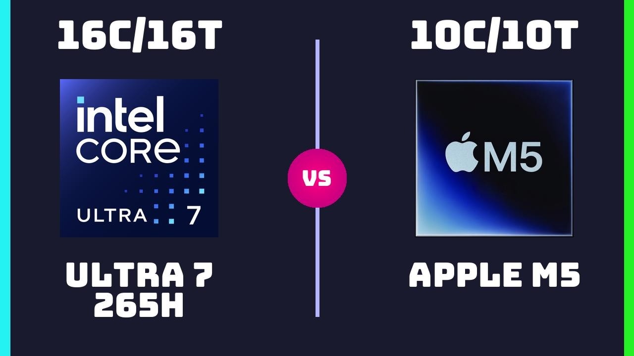 Intel Core Ultra 7 265H vs Apple M5 (10-Core) – CPU Comparison - YouTube