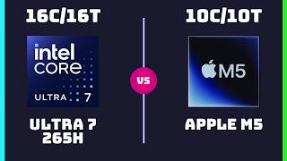 Intel Core Ultra 7 265H vs Apple M5 (10-Core) – CPU Comparison