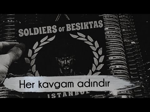 Beşiktaş Besteleri | Her kavgam adındır