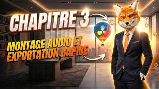 Guide débutant Chapitre 3 | Davinci resolve free|