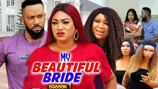 MY BEAUTIFUL BRIDE SEASON 1-(Trending New Movie)Fredrick Leonard  2021 Latest Nigerian Movie Full HD