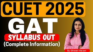Cuet Ug 2025 General Aptitude Test Gat Latest Syllabus Out Cuet Nimbus ...