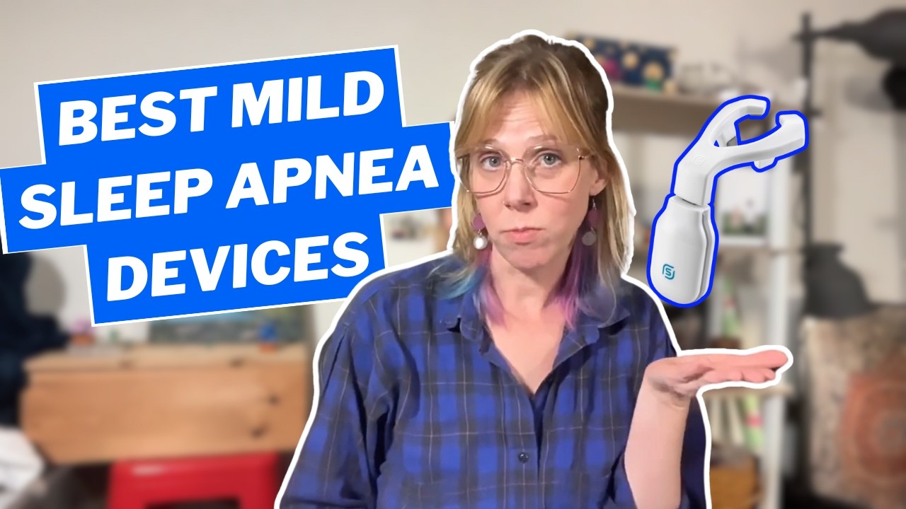 Best Mild Sleep Apnea Devices