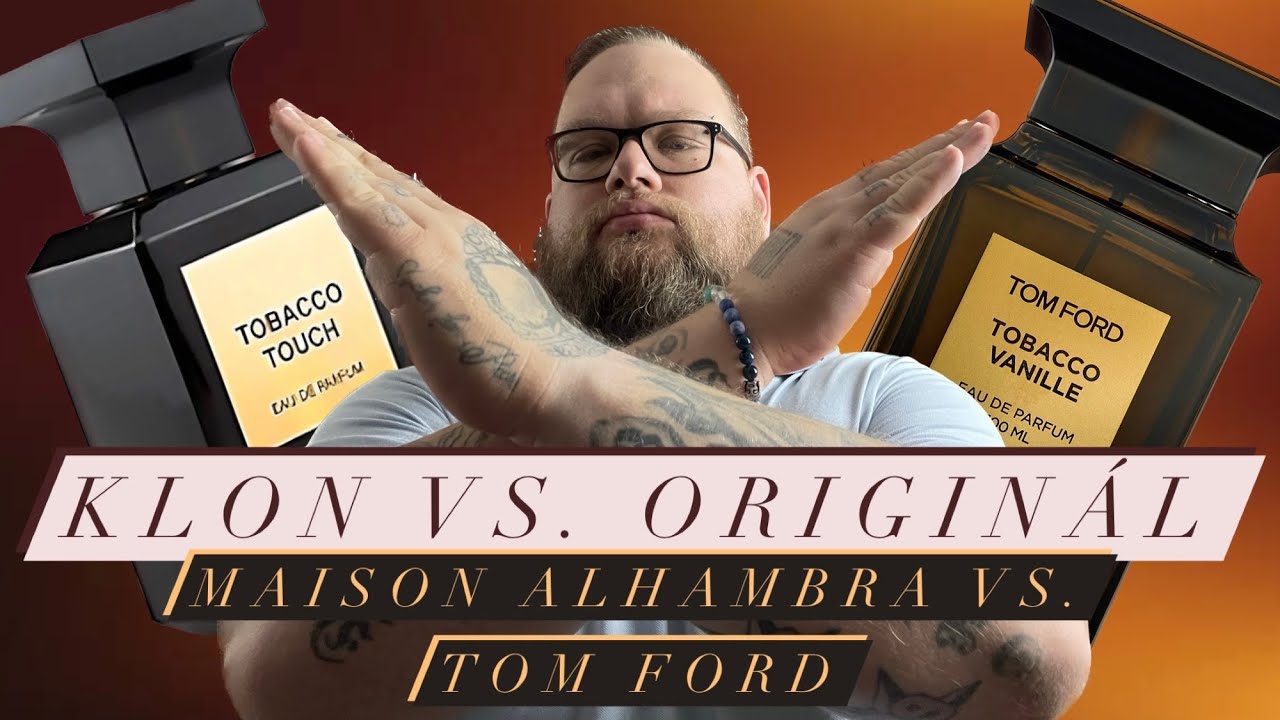 tobacco touch vs tobacco vanille MAISON ALHAMBRA Tobacco Touch vs. TOM FORD Tobacco Vanille