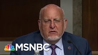 CDC Director Says Vaccine Won't Be Ready Until 2021 | Morning Joe | MSNBC