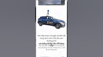 Làm Sao Biết Xe Google Street View Đến Khu Vực Bạn Sống #shorts