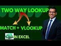 Why Does Everyone Like TWO WAY LOOKUP in Excel, VLOOKUP and MATCH