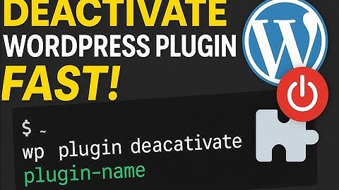 How to Deactivate a WordPress Plugin Using WP-CLI (Fast & Easy!)
