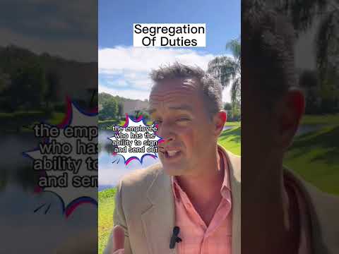 “Segregation of Duties”