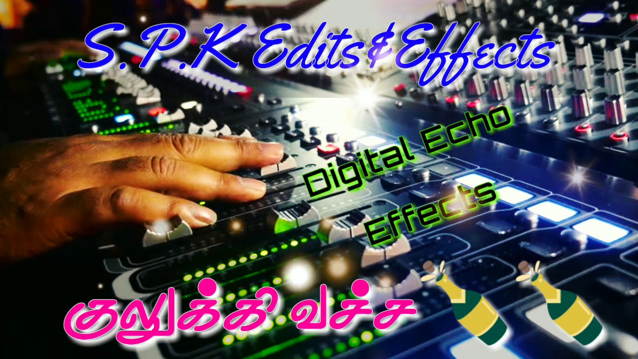 Kulikki vacha Coca Cola PolaEcho songUse headphonesDigital Audio Mixer effectsDigital Echos